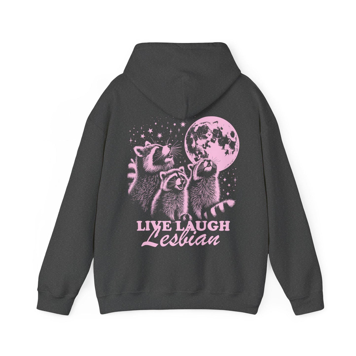 Live laugh lesbian hoodie | queer hoodie | funny lesbian sweatshirt | lesbian pride | raccoon lesbian | femme lesbian | subtle lesbian butch
