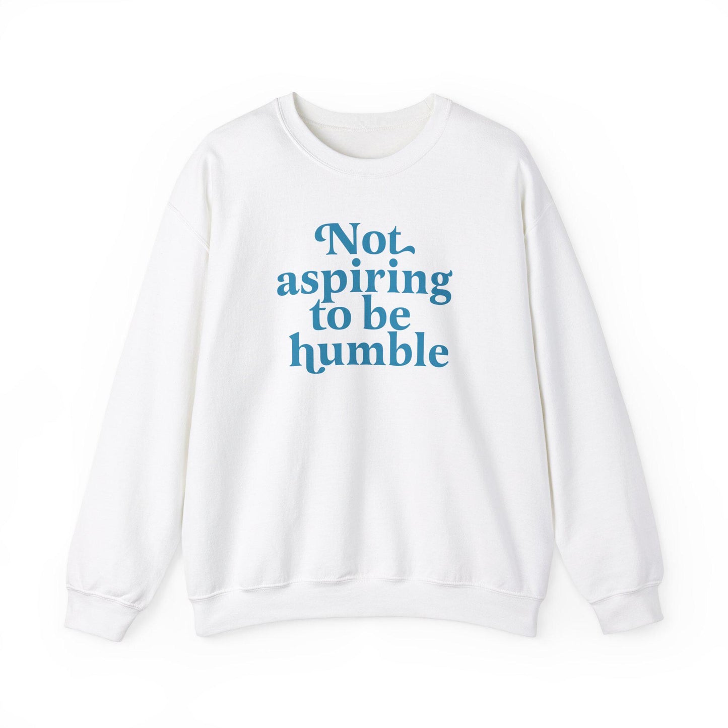 Not aspiring to be humble sweatshirt | kamala sweatshirt | kamala harris walz | kamala humble quote | kamala merch | harris walz 2024