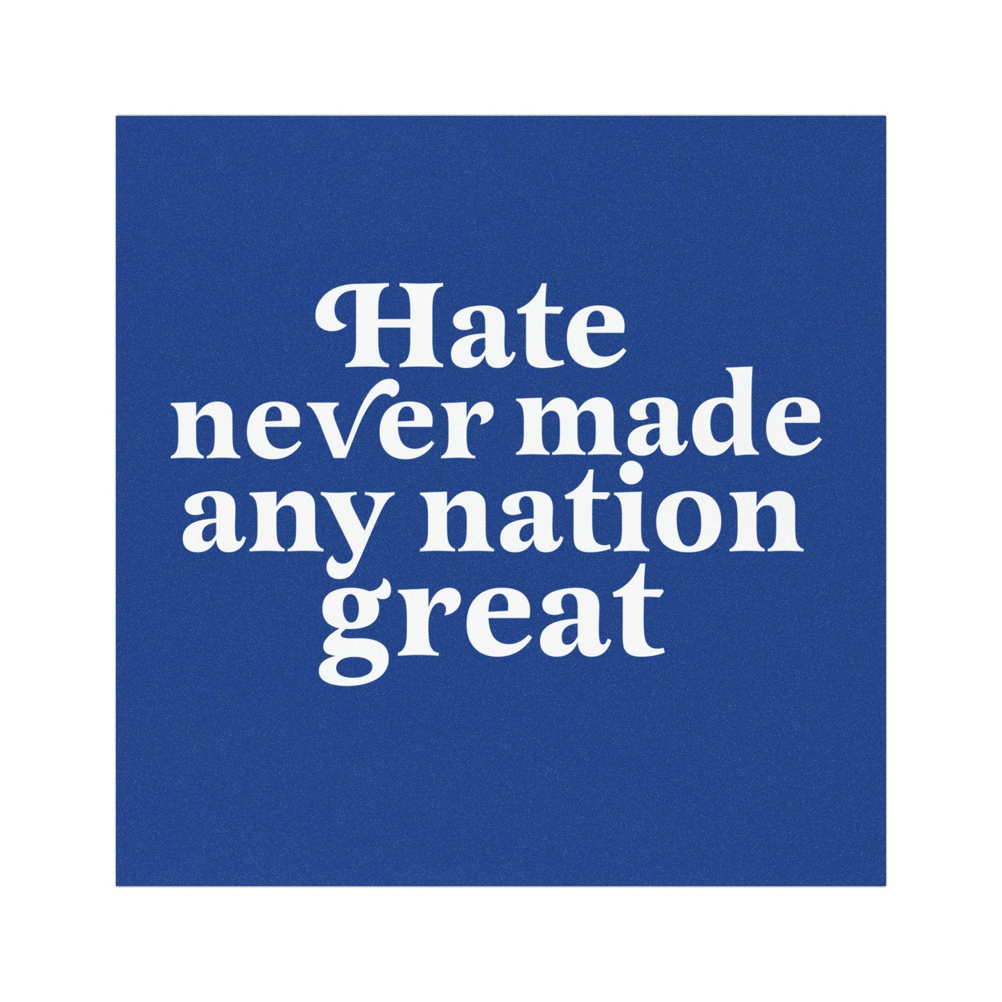 Hate never made any nation great | car magnet liberal | political car magnet | kamala car magnet | leftist gift | subtle anti trump gift |