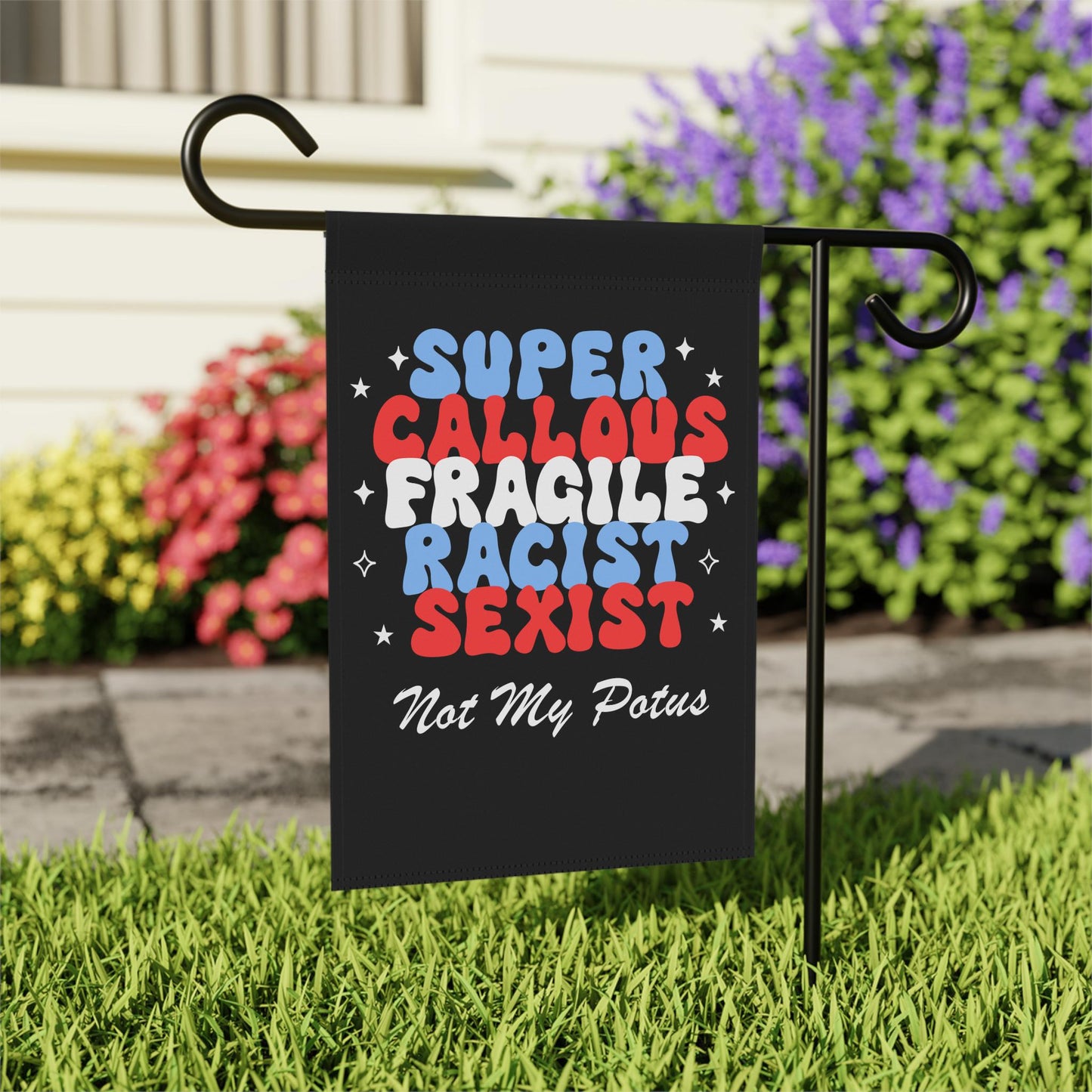 Super callous fragile flag | anti trump flag | anti trump sign | anti fascism | anti capitalist | religious trauma | trans rights | feminist