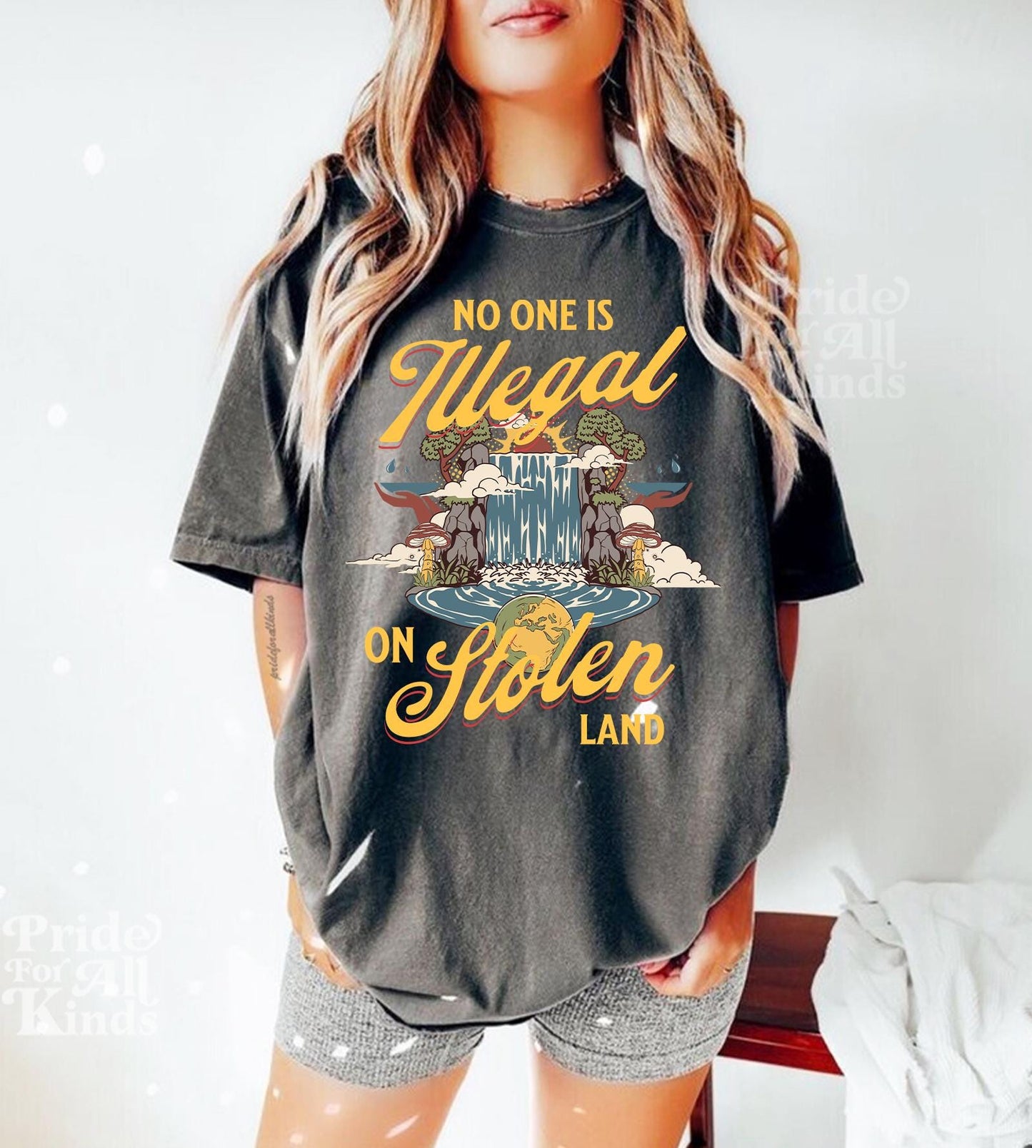 No one is illegal on stolen land | Comfort Colors | immigrants make america great | anti racism | anti fascism | liberal tshirt | leftist