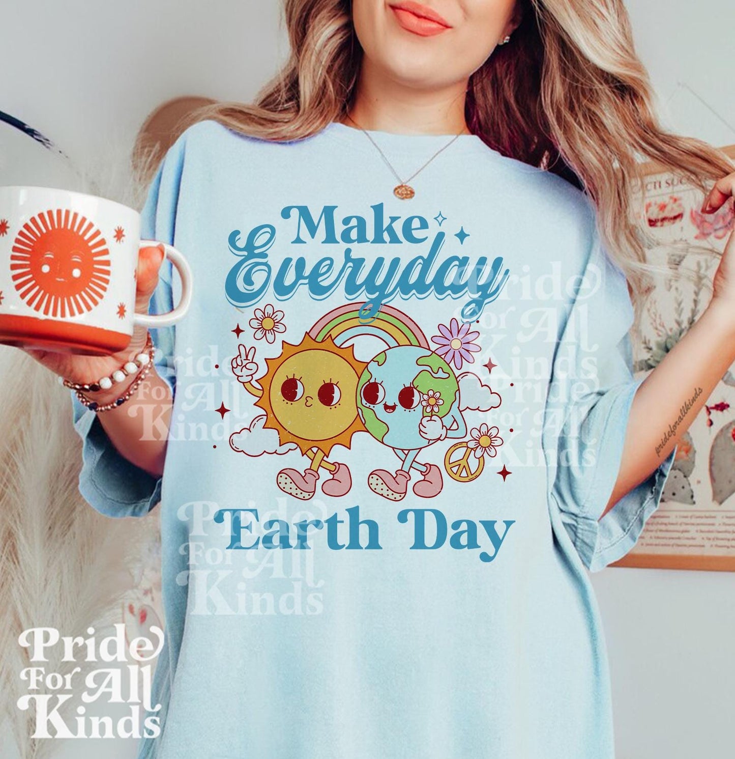 Make Everyday Earth Day shirt | Comfort Colors | earth day shirt | respect your mother | love earth day | ecology | earth day teacher shirt