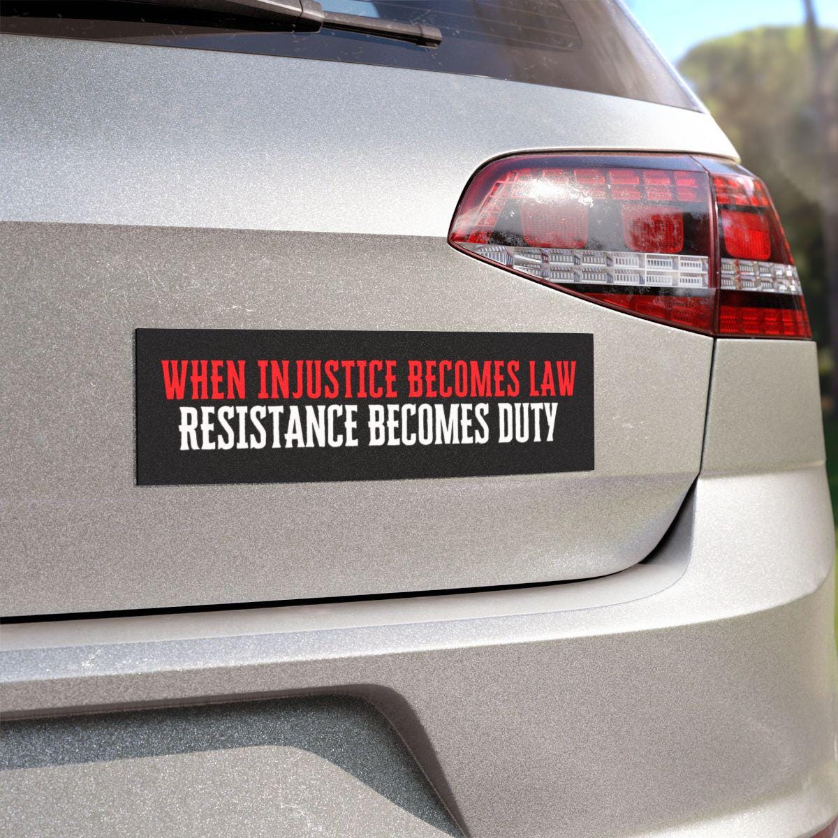 When injustice becomes law resistance becomes duty bumper sticker or car magnet | car magnet liberal | resist sticker | political car magnet