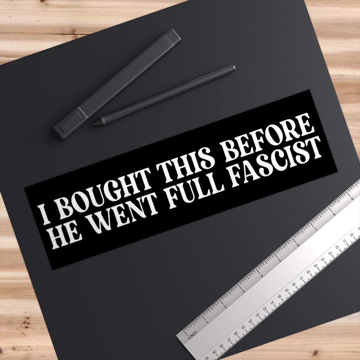 I bought this before he went full fascist sticker car magnet | Resist Sticker | political car magnet | car magnet liberal | anti capitalist