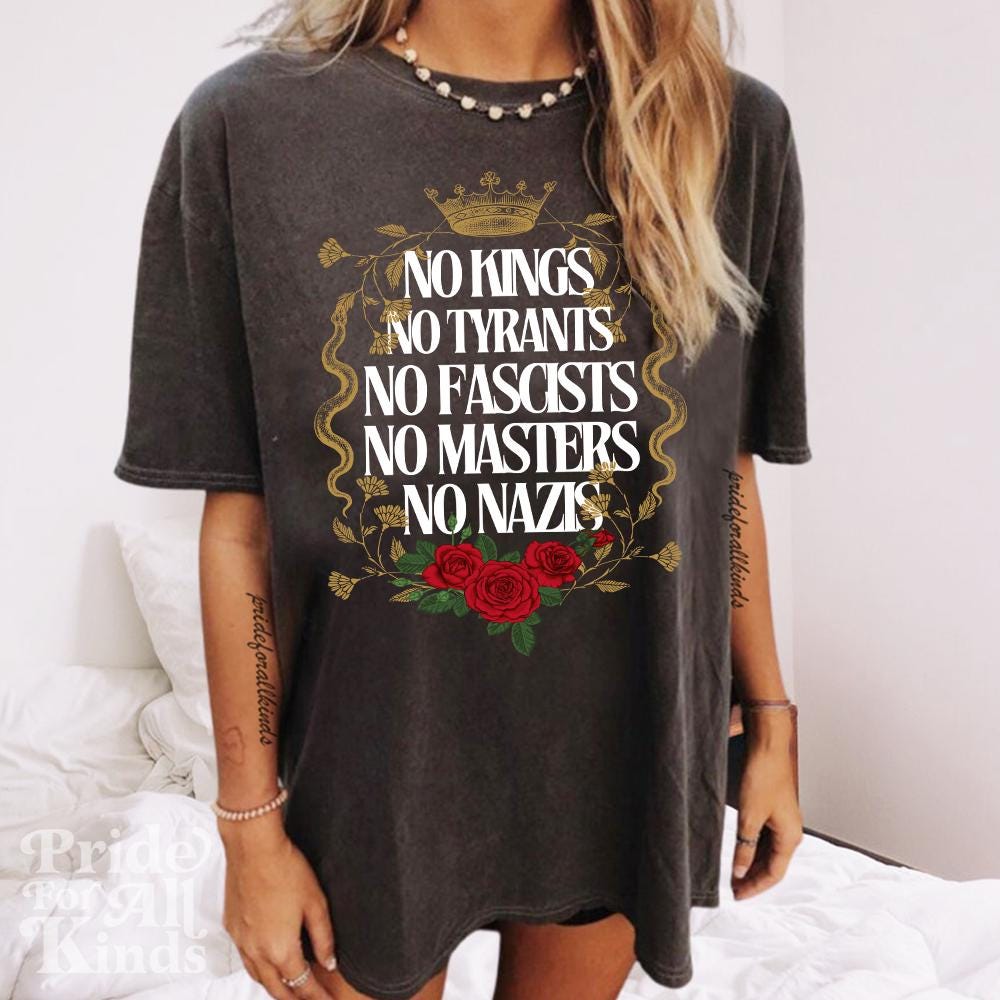No Kings No Tyrants | No kings in america | resist shirt | liberal tshirt | fdt shirt | social justice | anti capitalist | anti billionaire