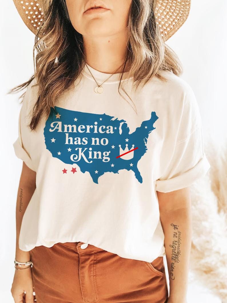 America has no king shirt | no kings no tyrants | anti fascism | fdt shirt | anti capitalist | fight fascism | liberal tshirt | anti trump
