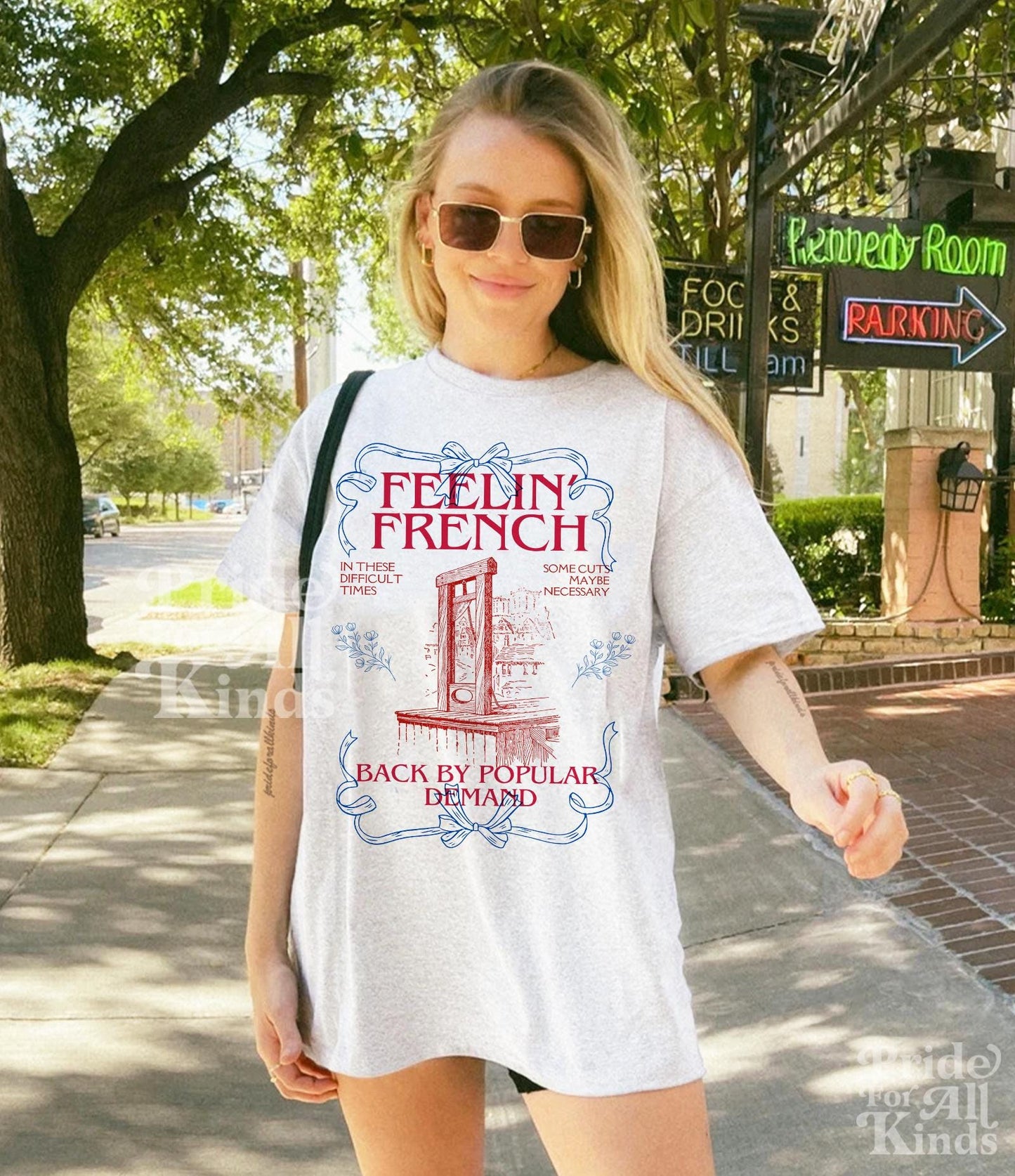 Feeling french shirt | back by popular demand | in these difficult times some cuts maybe necessary | french revolution | anti capitalist |
