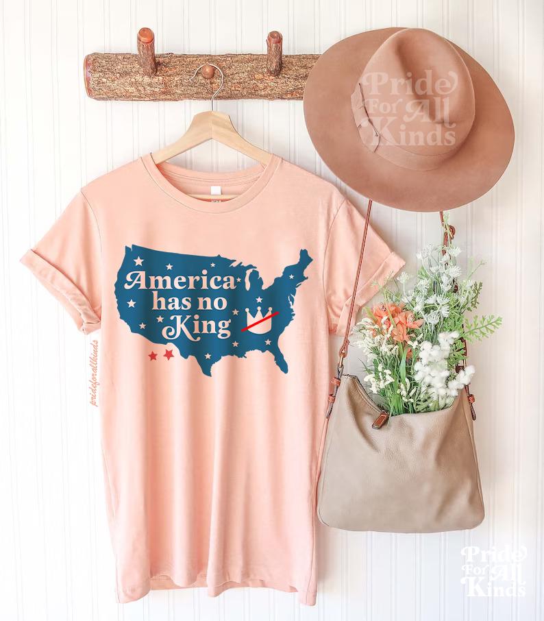 America has no king shirt | no kings no tyrants | anti fascism | fdt shirt | anti capitalist | fight fascism | liberal tshirt | anti trump