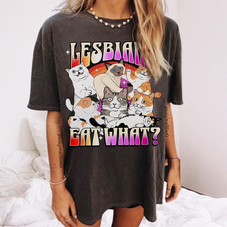 lesbians eat what | lesbian cat | lesbian fashion | lesbian art | lesbian pride shirt | sapphic pride | subtle pride | femme lesbian | masc