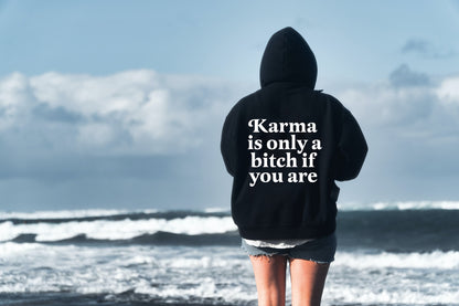 Karma is a bitch only if you are hoodie | Karma is a b | sassy hoodie | aesthetic hoodie | 90s aesthetic | oversized hoodie | unisex vintage