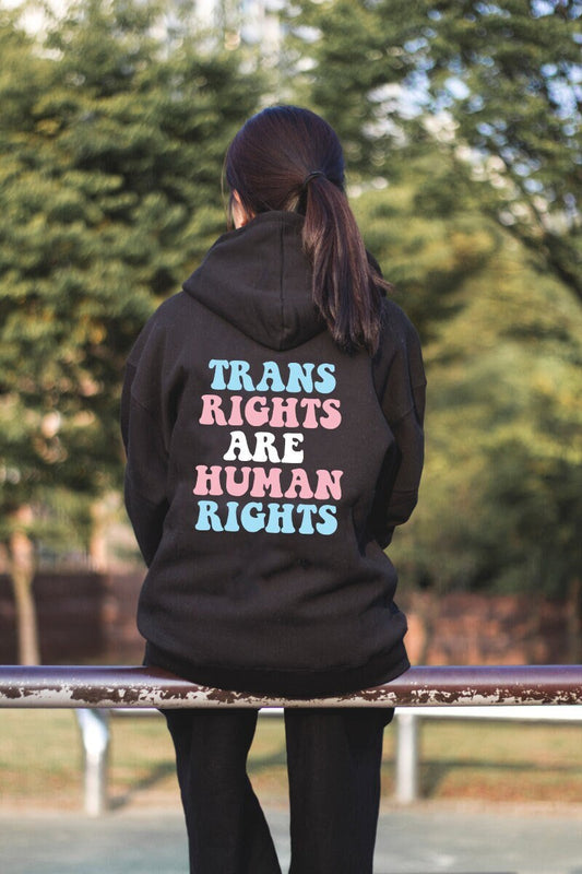 Trans rights are human rights | transgender hoodie | lgbt pride hoodie | trans lesbian hoodie | they them hoodie | 90s aesthetic hoodie |