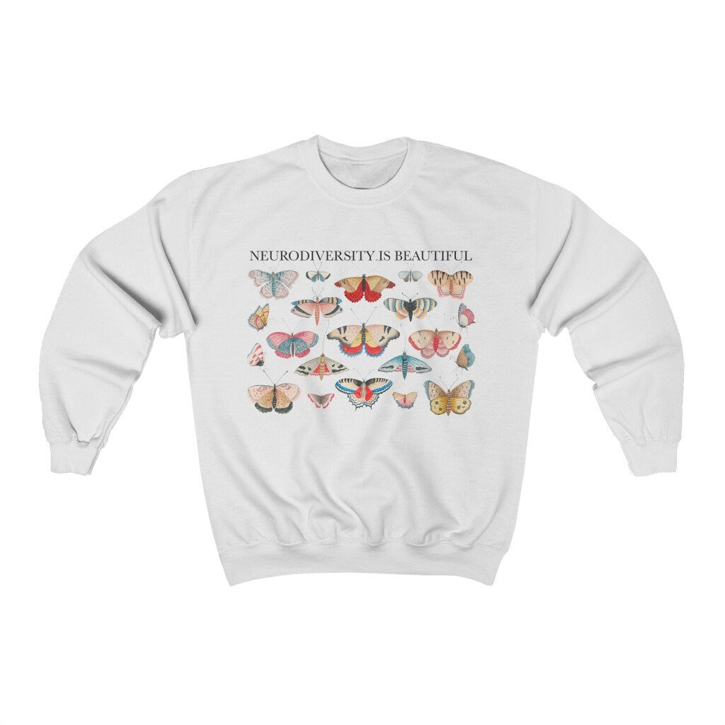 Neurodiversity is beautiful sweatshirt