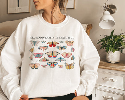 Neurodiversity is beautiful sweatshirt