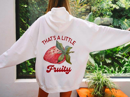That's a little fruity hoodie