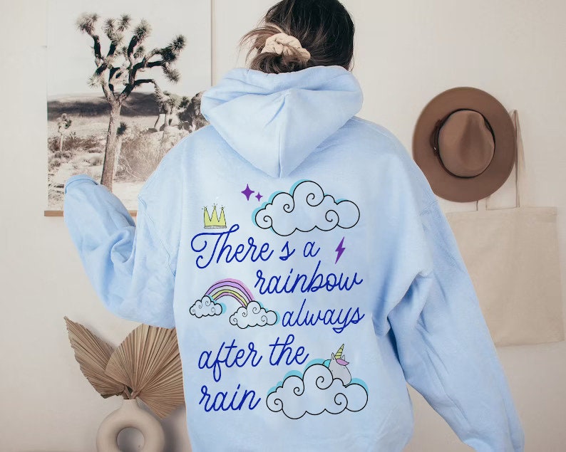 There's a rainbow always after the rain hoodie | rainbow hoodie | aesthetic hoodie | vcso girl hoodie | preppy hoodie | pastel hoodie tumblr
