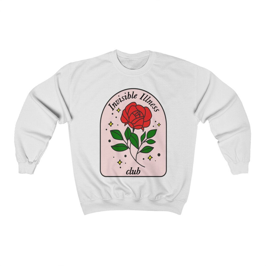 Invisible illness club sweatshirt