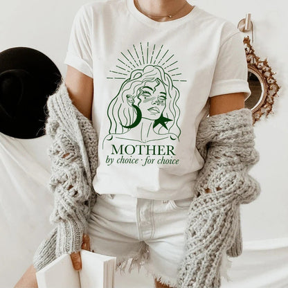 Mother by choice for choice shirt