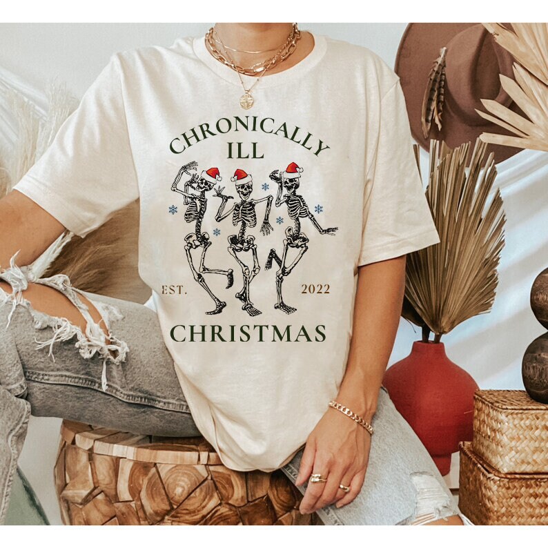 Chronically ill Christmas shirt