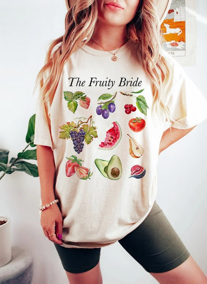 the fruity bride shirt