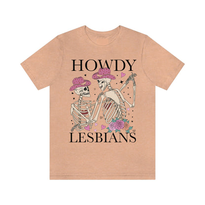howdy lesbians shirt