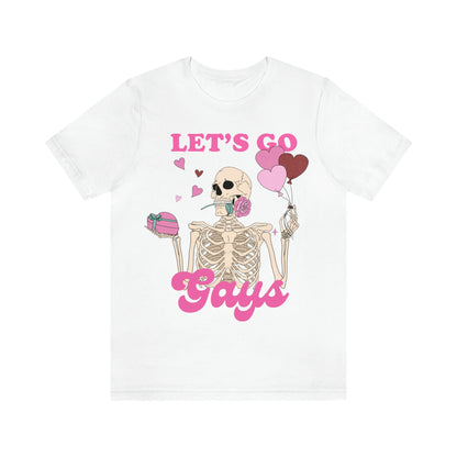 Let's go gays shirt