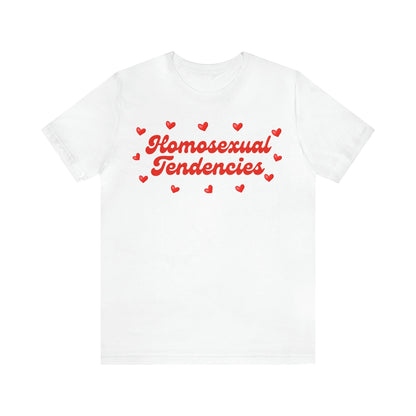 Homosexual tendencies shirt