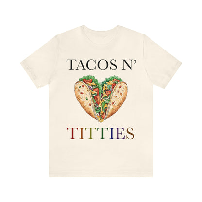 tacos and titties shirt