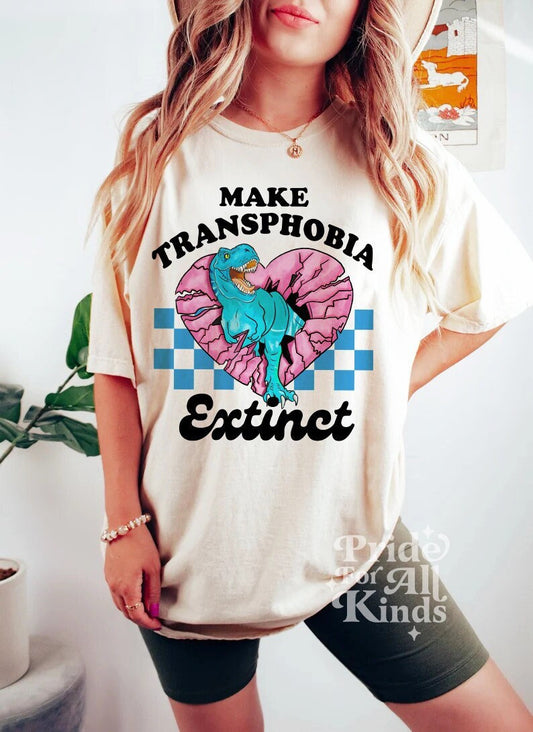 Make transphobia extinct shirt