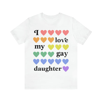 I love my gay daughter shirt