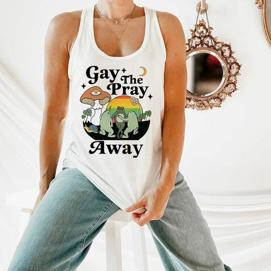 Gay the pray away tank top