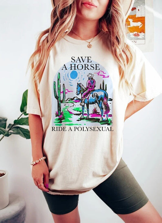 Save a horse ride a polysexual shirt