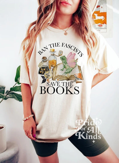 Ban the fascists save the books shirt