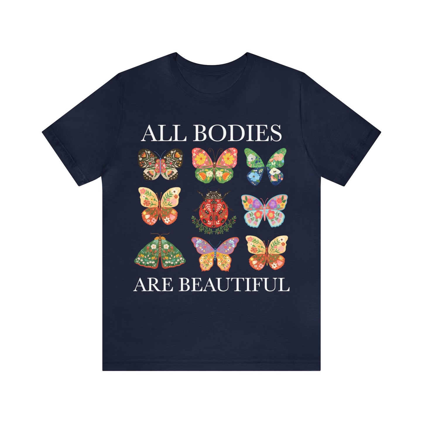 All bodies are good bodies shirt