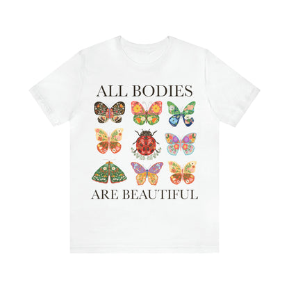 All bodies are beautiful shirt