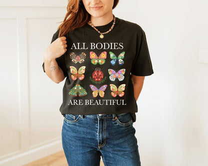 All bodies are good bodies shirt