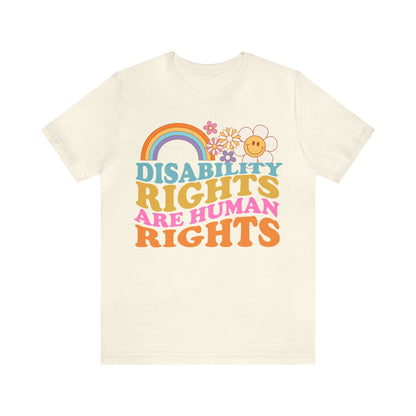 Disability rights are human rights shirt