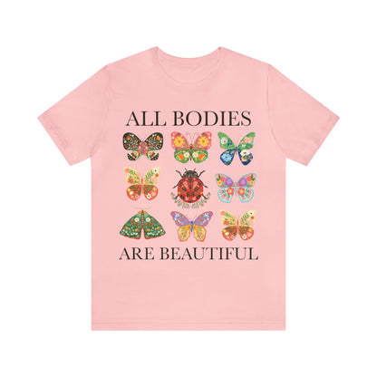 All bodies are beautiful shirt