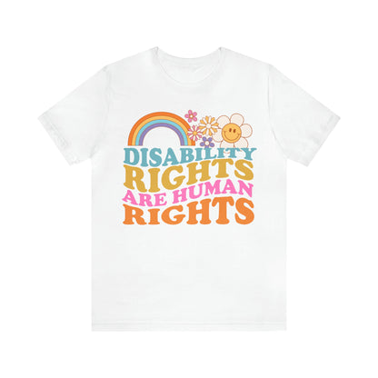 Disability rights are human rights shirt