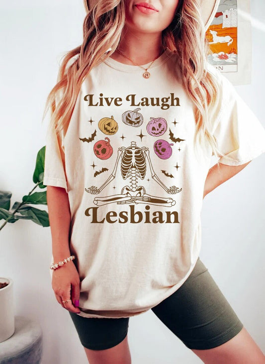 Live laugh lesbian shirt