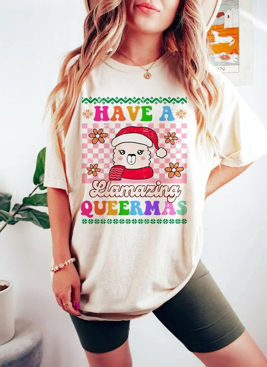Have a llamazing queermas shirt