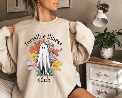 Invisible illness club sweatshirt