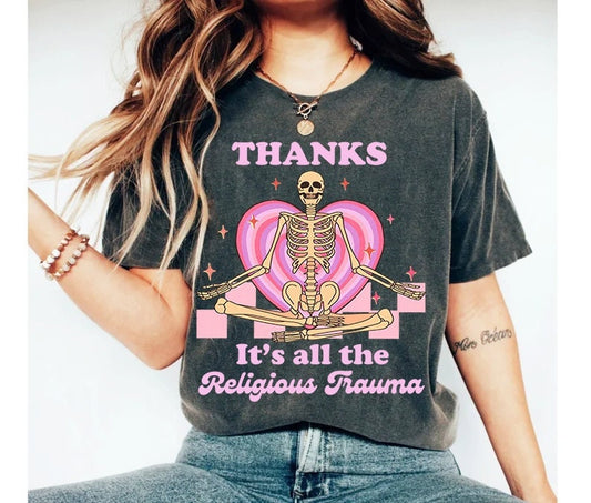 Thanks it's the religious trauma shirt