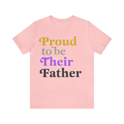 Proud to be their father shirt