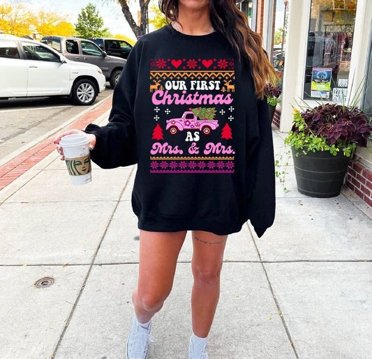 Our first christmas as mrs and mrs sweatshirt