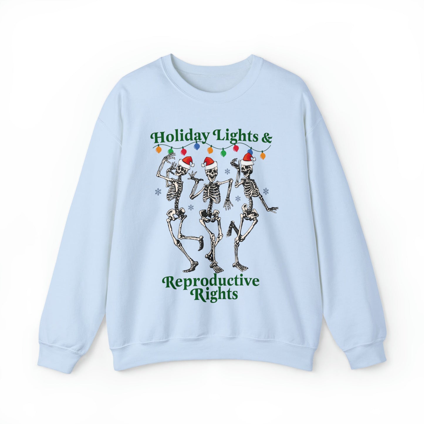 Holiday lights and reproductive rights sweatshirt