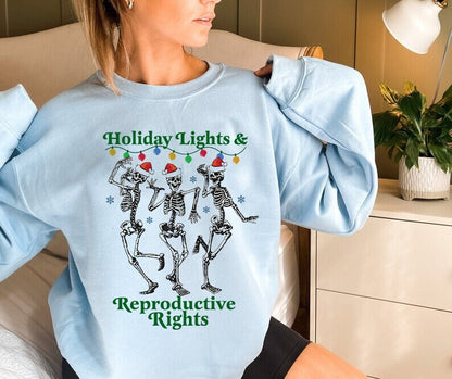 Holiday lights and reproductive rights sweatshirt