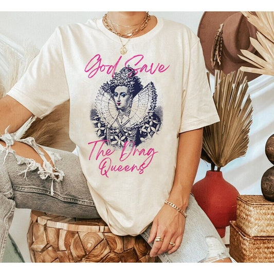God save the drag queens shirt