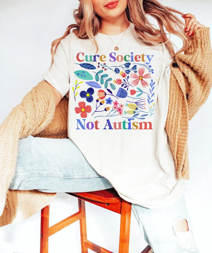 Cure society not autism shirt