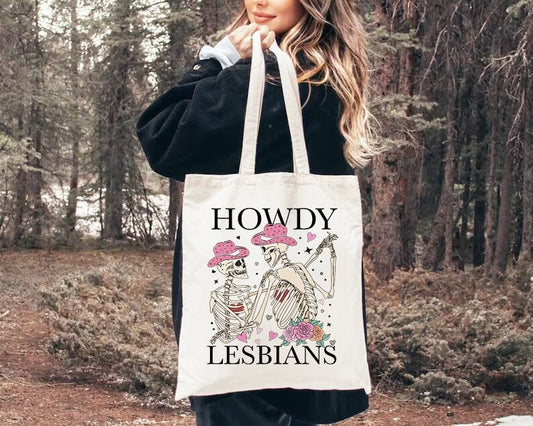 Howdy lesbians tote bag