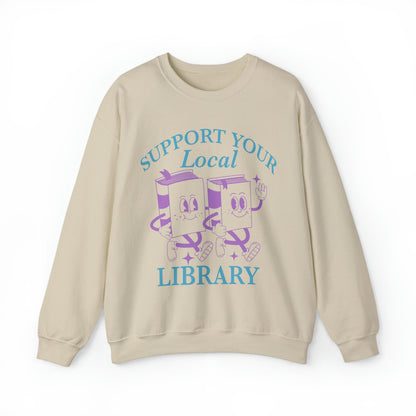 Support your local library sweatshirt